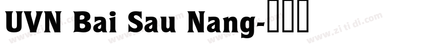 UVN Bai Sau Nang字体转换